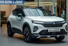 Suzuki S-Cross 2026, Crossover Kompak Penuh Kejutan, Siap Tantang Kompetitor di Kelas Atas