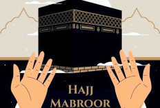 Ibadah Haji Yang Di Katakan Haji Mabrur 