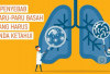 Waspada Paru-Paru Basah, Kenali Tiga Penyebab Utamanya